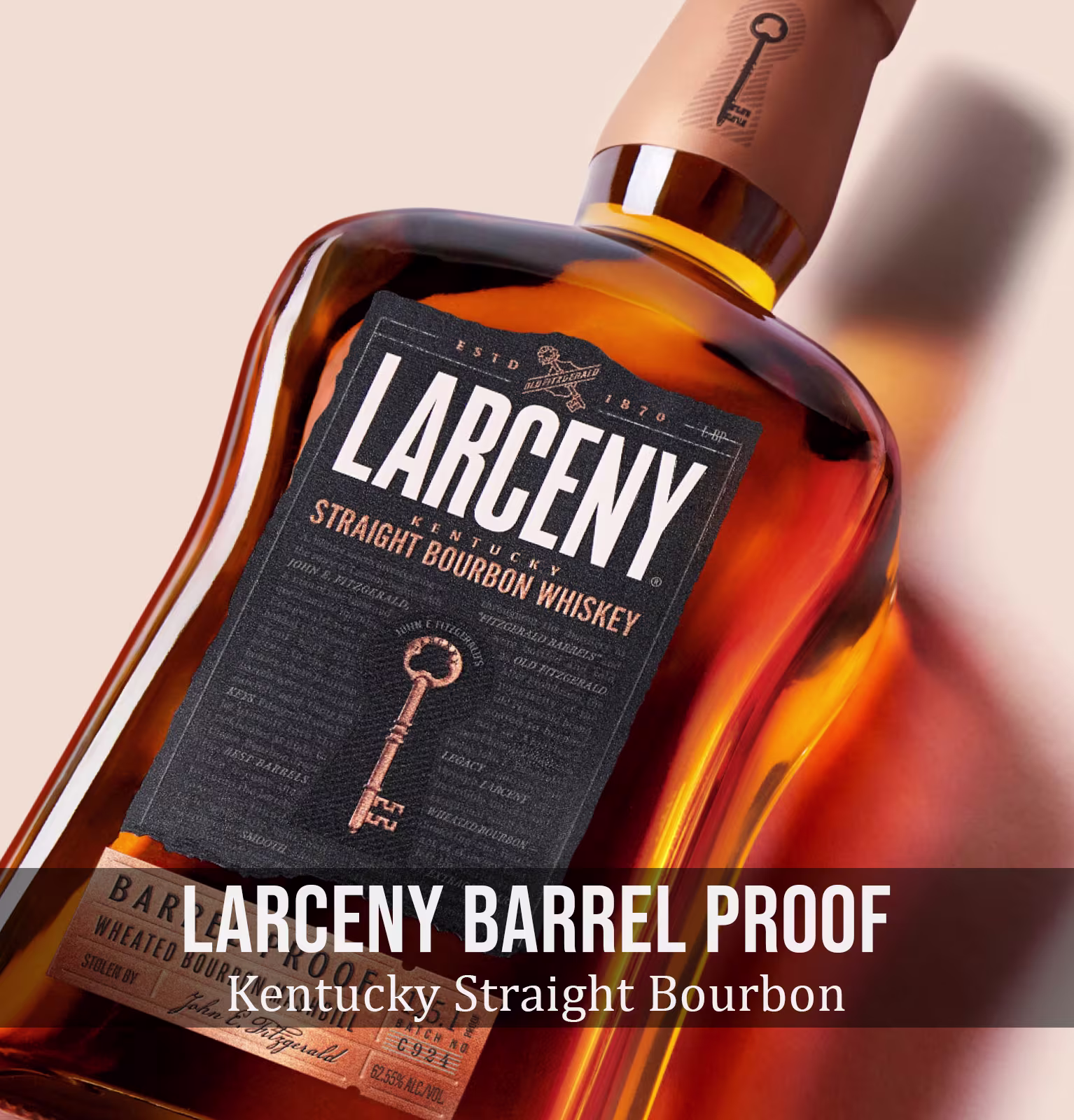 Larceny Barrel Proof Batch No. B525 Kentucky Straight Bourbon Whiskey