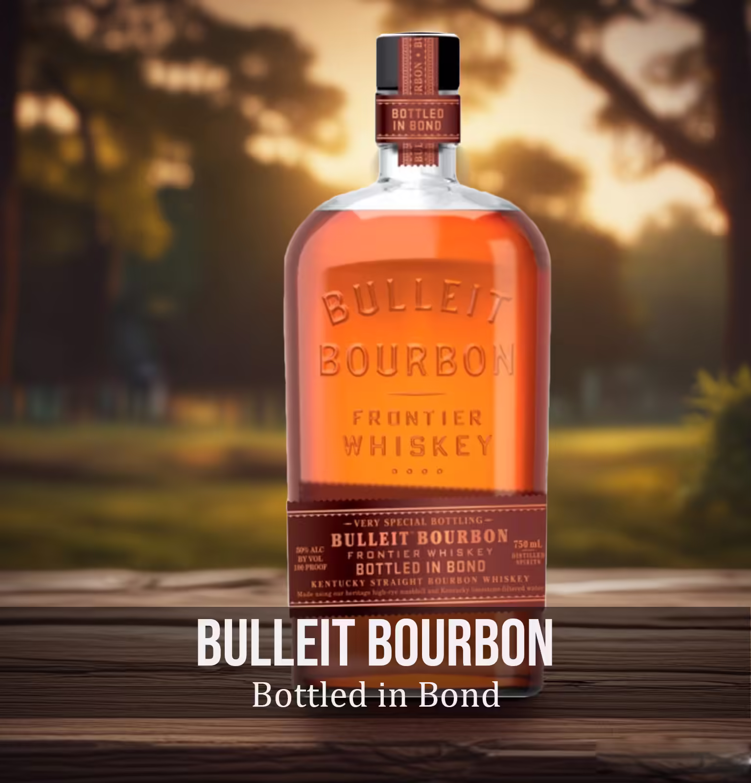 Bulleit Bottled in Bond Kentucky Straight Bourbon Whiskey